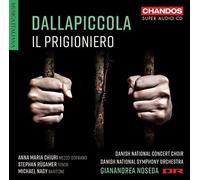 DALLAPICCOLA - DALLAPICCOLA:IL PRIGIONIERO [CD]