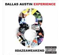 Dallas Austin Experiment – 8dazeaweakend