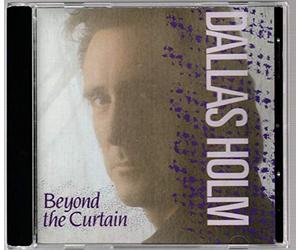 Dallas Holm - Beyond the Curtain