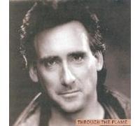 Dallas Holm - Through The Flame