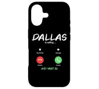 Dallas Is Calling And I Must Go Texas Traveling Case for iPhone 17
