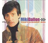 Dallon, Miki - That's Alright!