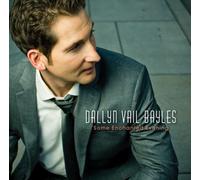 DALLYN VAIL BAYLES - Some Enchanted Evening