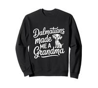 Dalmatians Made Me A Grandma Dog Lover Paw Sweatshirt