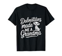 Dalmatians Made Me A Grandma Dog Lover Paw T-Shirt