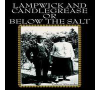 Dalton Alexander Lampwick & Candlegrease or Below the Salt Paperback Book Dalton Alexander Multicolor