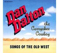 Dalton, Dan - Carryokee Cowboy: Songs of the Old West