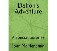 Dalton's Adventure: A Special Surprise