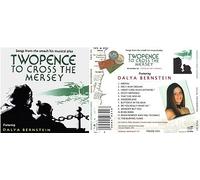 Dalya Bernstein - Twopence to Cross the Mersey - musical play