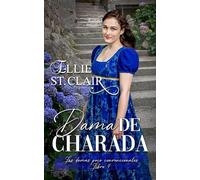 Dama de charada (Las damas poco convencionales)