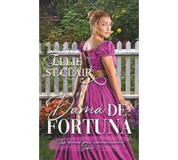 Dama de fortuna (Las damas poco convencionales)