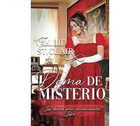 Dama de misterio: 1 (Las damas poco convencionales)