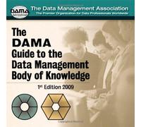 [DAMA Guide to the Data Management Body of Knowledge (Take It With You)] [By: Johnson, Maureen] [April, 2009]