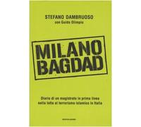 Dambruoso Stefano - Milano-Bagdad. Diario Di Un Magistr