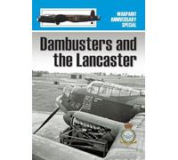 Dambusters and the Lancaster: 5 (Warpaint Books Specials)