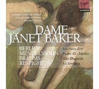 Dame Janet Baker Sings Berlioz, Brahms, Mendelssohn and Respighi