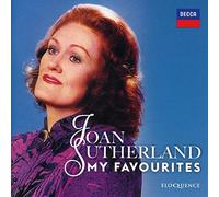 Dame Joan Sutherland; Richard Bonynge - Joan Sutherland - My Favourites