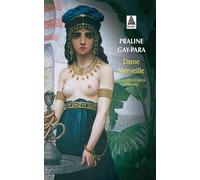 Dame merveille bab n.326: TRADUITS OU RACONTES PAR PRALINE GAY-PARA (Babel)