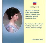 Dame Nellie Melba - Melba s Farewell - From Covent Garden