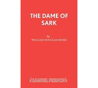 Dame of Sark (Acting Edition S.)