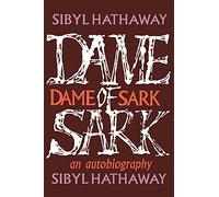 Dame of Sark: An Autobiography