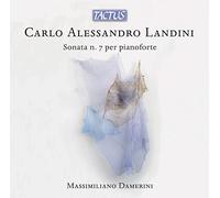 DAMERINI - LANDINI:PIANO SONATA NO. 7
