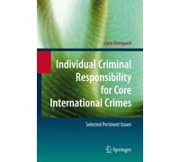 Damgaard - Individual Criminal Responsibility for Core International C - X555z