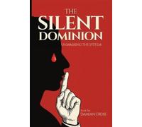 Damian Cross The Silent Dominion (Paperback)