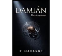 DAMIÁN: El eco de su nombre