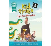 Damian Harvey Reading Champion: Graphics: Kid Pirate: The Sea Monster Hardback Book Damian Harvey Multicolor
