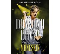 Damiano David. Dentro e oltre i Maneskin