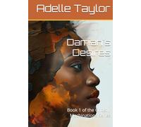 Damian's Desires: Book 1 of the Ghostly Machinations Series