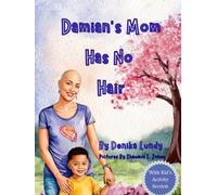 Damian's Mom Has No Hair