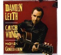 Damien Leith - Catch the Wind: Songs of a Generation