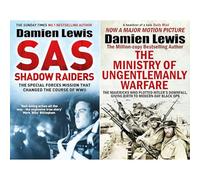 Damien Lewis Clandestine Warfare Collection: SAS Shadow Raiders & The Ministry of Ungentlemanly Warfare - True Tales of Churchill's Secret Army (2-Book Set)