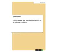 Damm - Bilanztheorie und International Financial Reporting Standards - - P555z