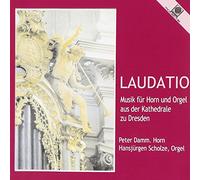 Damm & Peter & Christian Scholze & Hansjuergen - Laudatio: Music for Horn and Organ at Dresden Cathedral