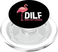 Damn I Like Flamingos DILF Funny Flamingo Lover PopSockets PopGrip for MagSafe