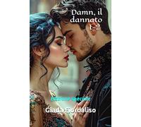 Damn, il dannato 1-2 edizione a colori con immagini varie sullo sfondo di ogni pagina e copertina con i protagonisti: Edizione speciale