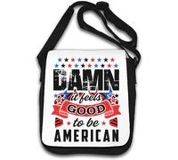 Damn It Feels Good to Be American Shoulder Bag White
