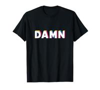 Damn Retro Pop Art Typography Statement Men Women Value Graphic T-Shirt