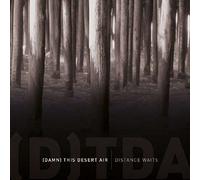 (Damn) This Desert Air - Distance Waits