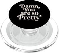 Damn You Are So Pretty - PopSockets PopGrip for MagSafe