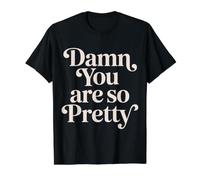 Damn You are So Pretty - Value Graphic T-Shirt, Men, Black, M