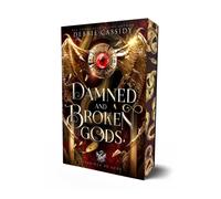 Damned and Broken Gods : Volume 2