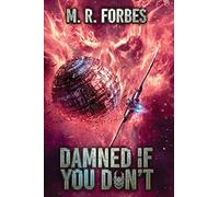 Damned If You Don't: Volume 5 (Chaos of the Covenant)