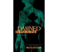 Damned in Paradise