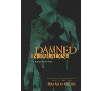 Damned in Paradise (Nathan Heller Novels)