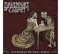 Damned Renegades - Davenport Cabinet CD-JEWEL CASE