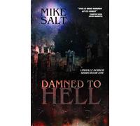 Damned to Hell: A Linkville Horror Series